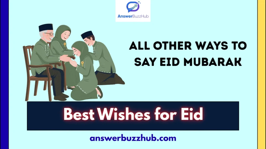 All Other Ways to Say Eid Mubarak