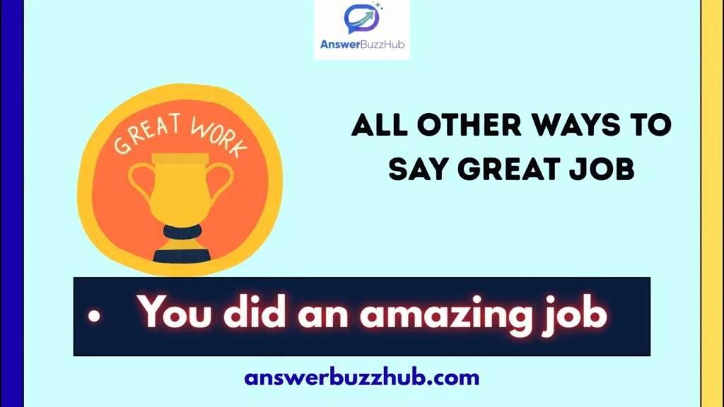 All Other Ways to Say Great Job