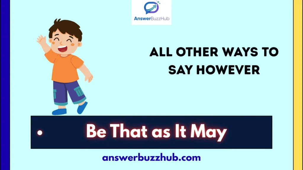 All Other Ways to Say "However