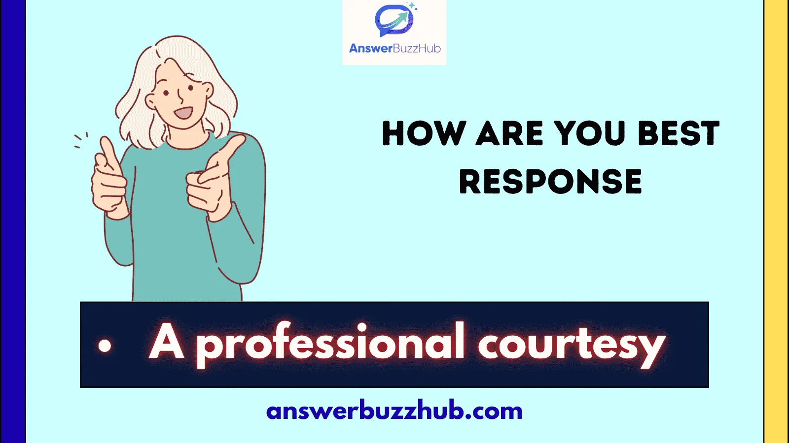 how are you best response
