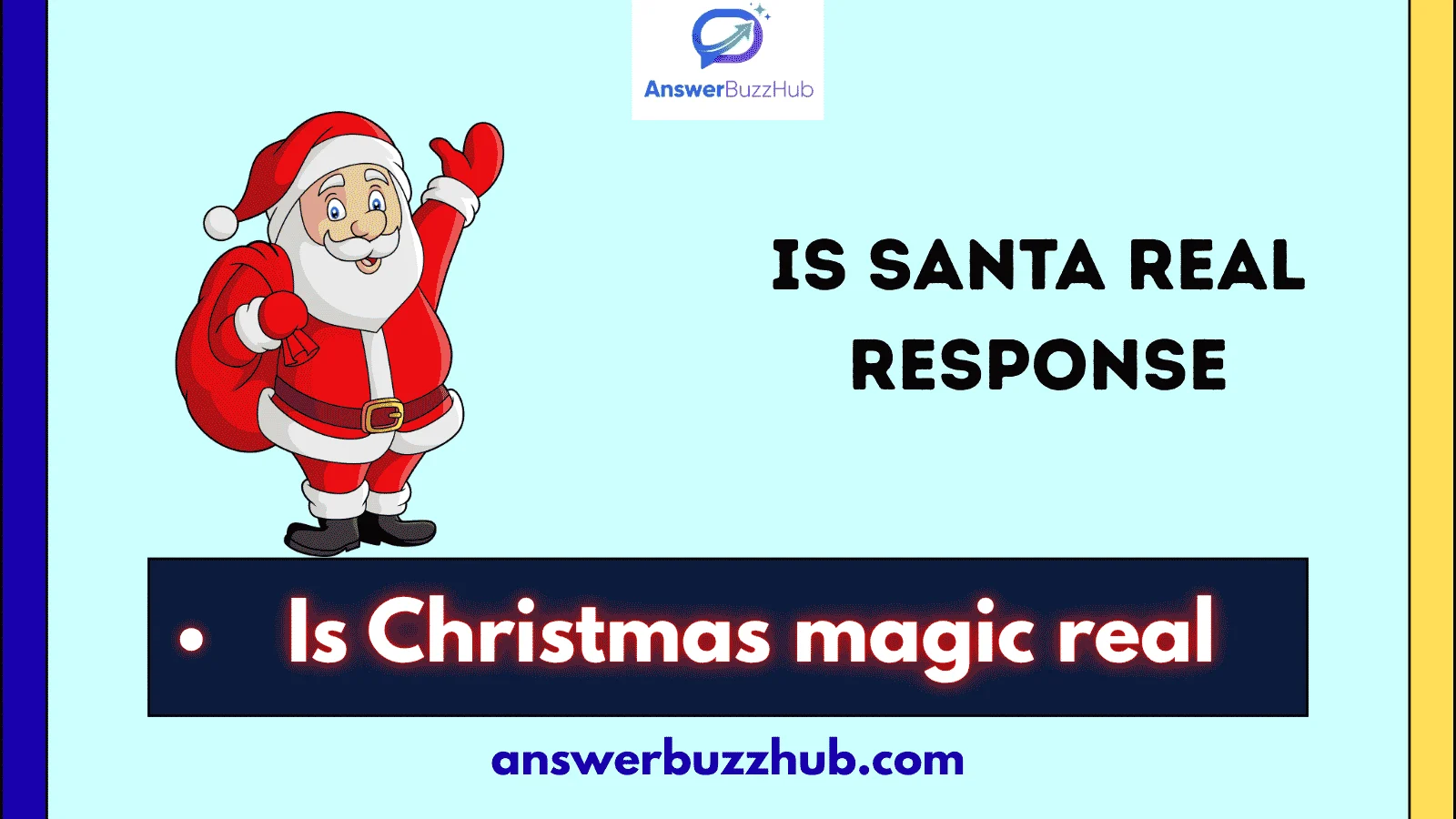 is santa real response