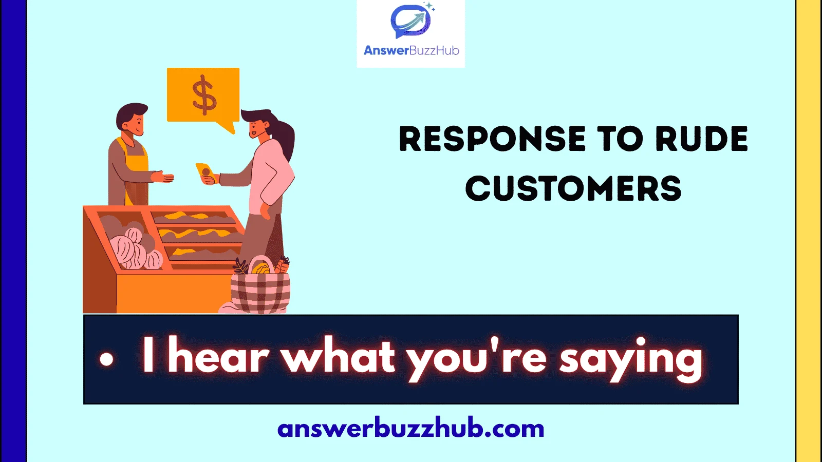 response to rude customers