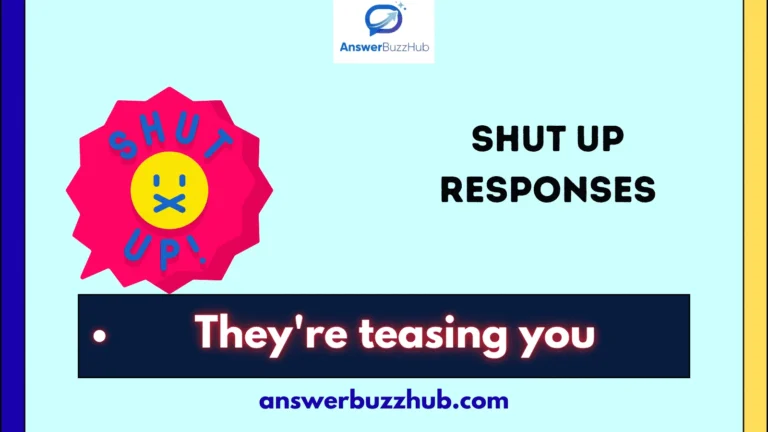 shut up responses
