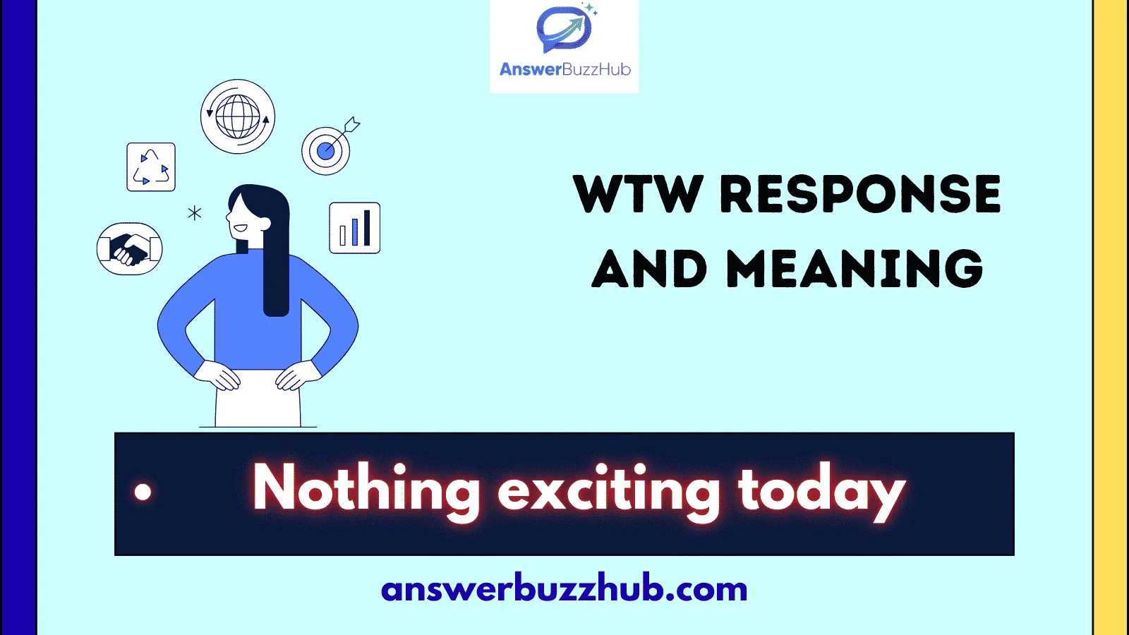 wtw response and meaning