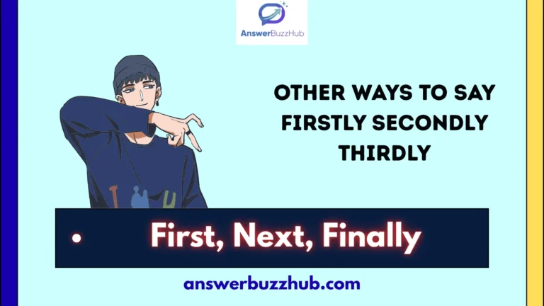 other ways to say firstly secondly thirdly
