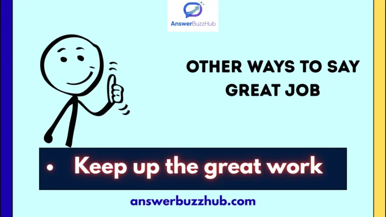 other ways to say great job
