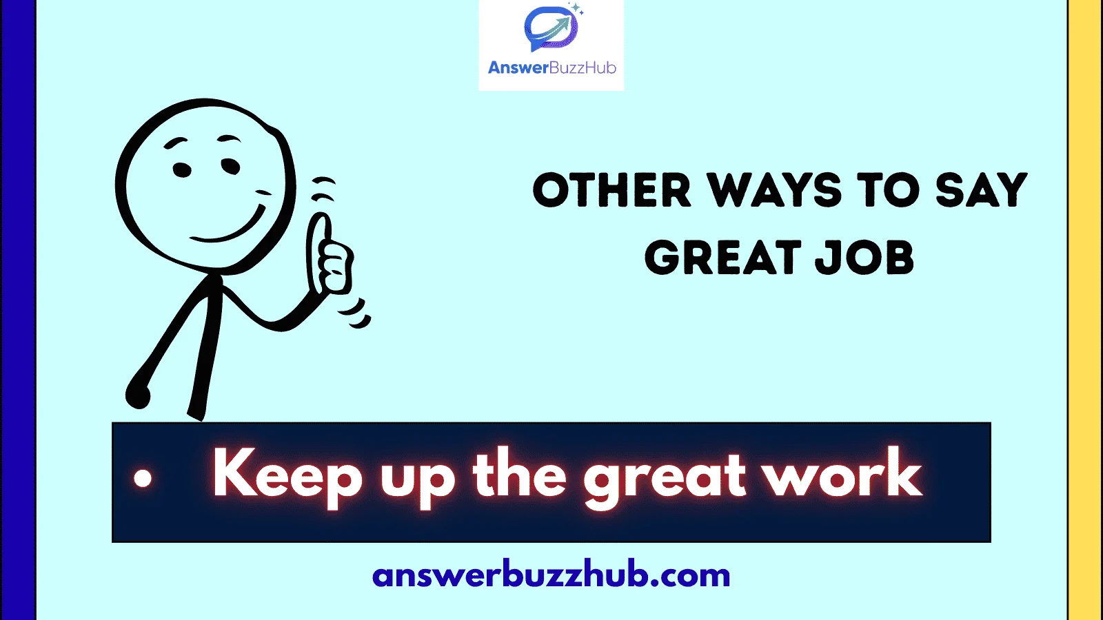 other ways to say great job