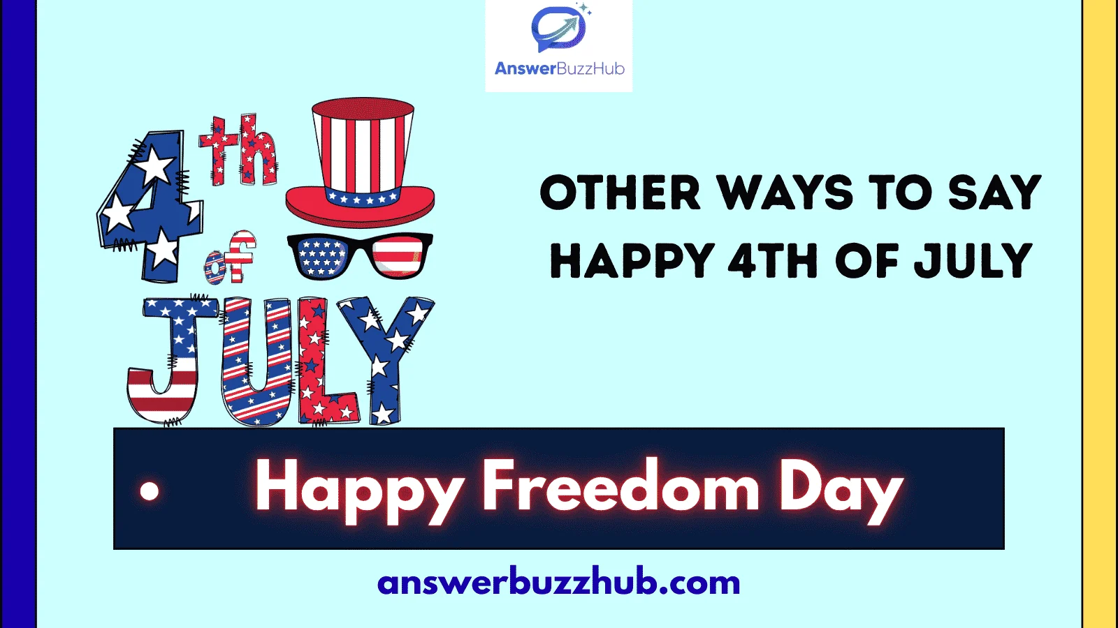 other ways to say happy 4th of july