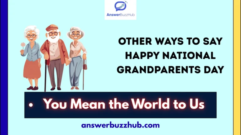 other ways to say happy national grandparents day