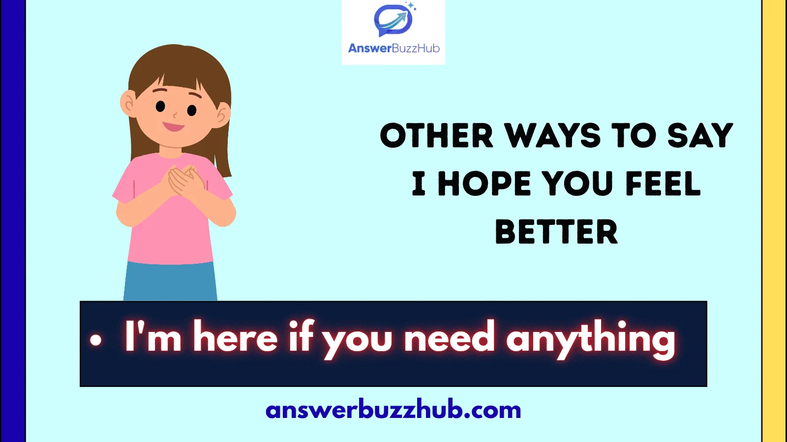 other ways to say i hope you feel better