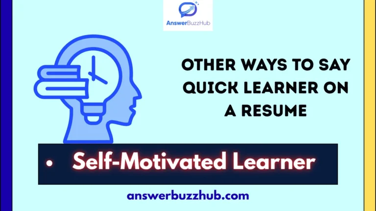 other ways to say quick learner on a resume
