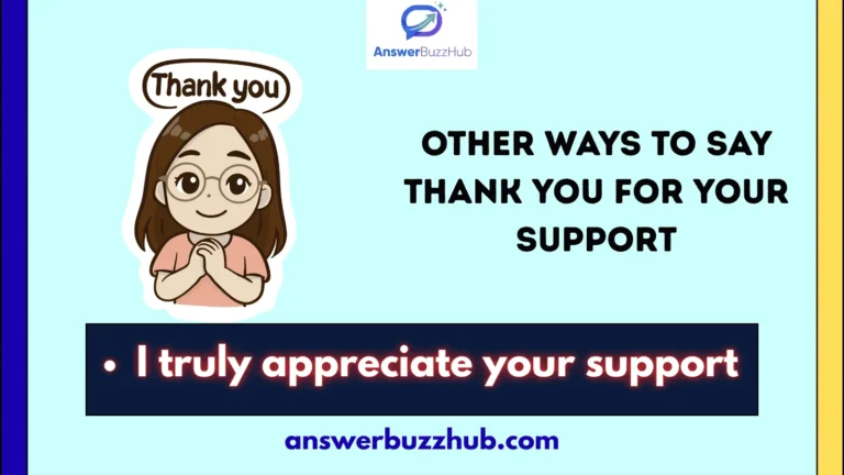other ways to say thank you for your support